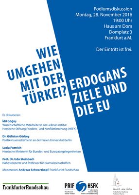 Podiumsdiskussion "Wie umgehen mit der Türkei?" am 28.11.16 (Poster: HSFK)