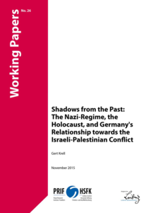 Download: Shadows from the Past:The Nazi-Regime, the Holocaust, and Germany's Relationship towards the Israeli-Palestinian Conflict